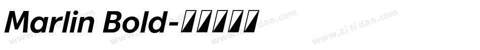 Marlin Bold字体转换